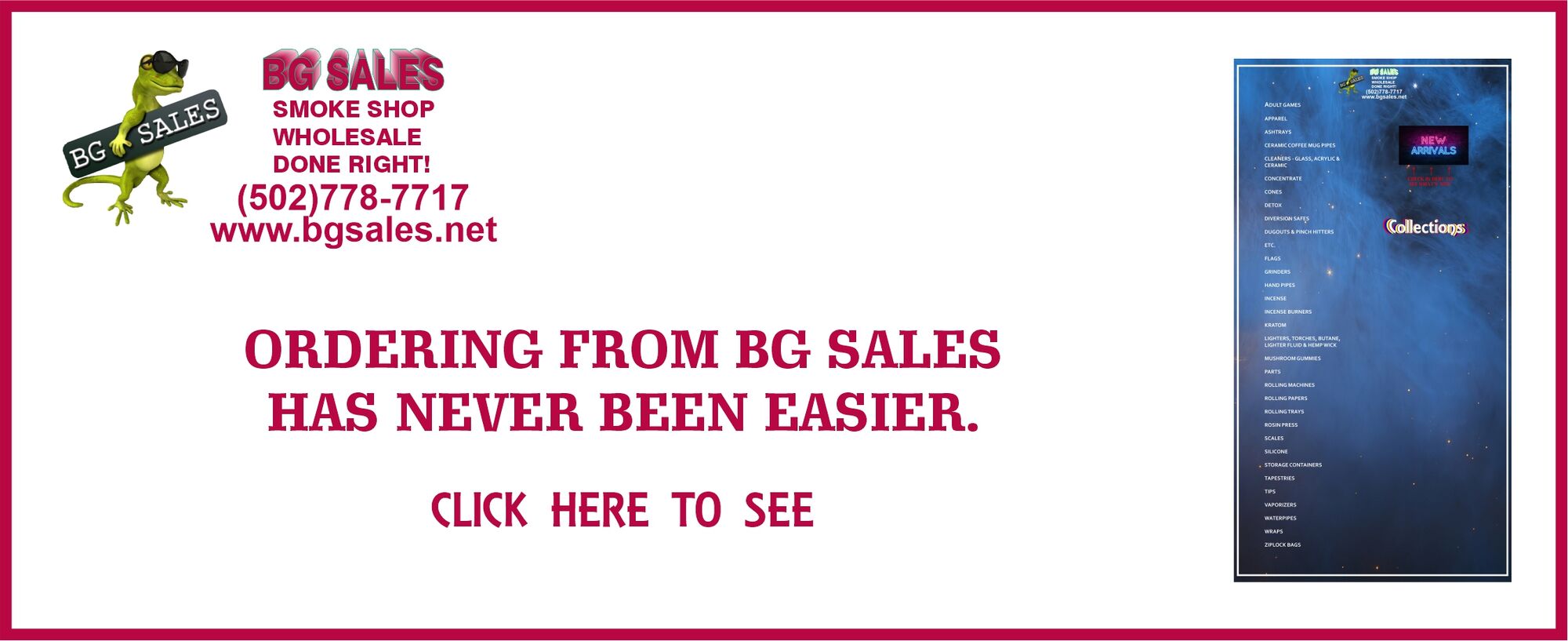 Ordering from BG Sales has never been easier. Click Here.